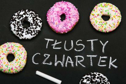 ’TŁUSTY CZWARTEK’ bogaty w … niespodzianki :)